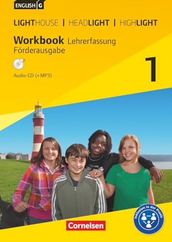 English G Lighthouse / English G Headlight / English G Highlight|NULL|Allgemeine Ausgabe|Band 1: 5. Schuljahr|NULL|NULL|Workbook - Förderausgabe mit ... Lighthouse, Headlight und Highlight von Cornelsen Verlag