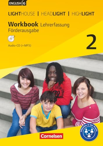 English G Lighthouse / English G Headlight / English G Highlight|NULL|Allgemeine Ausgabe|Band 2: 6. Schuljahr|NULL|NULL|Workbook - Förderausgabe mit ... Lighthouse, Headlight und Highlight von Cornelsen Verlag