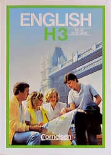 English H - Überarbeitete Ausgabe Bayern: English H, Bd.3, 7. Schuljahr English H - Überarbeitete Ausgabe Bayern: English H, Bd.3, 7. Schuljahr von Cornelsen Verlag