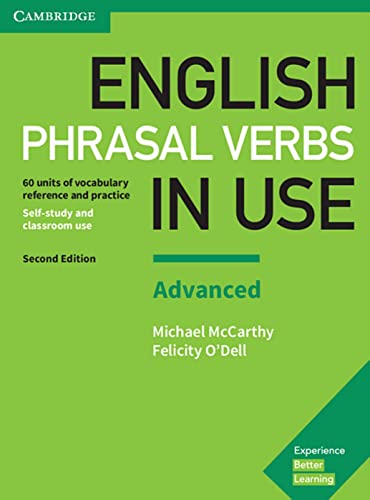 English Phrasal Verbs in Use Advanced 2nd Edition: Book with answers