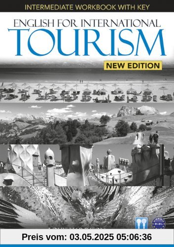 English for International Tourism New Edition Intermediate Workbook (with Key) and Audio CD (English for Tourism)