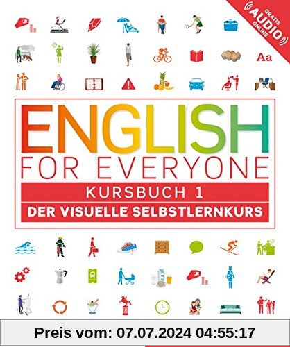 English for everyone 1 / English for Everyone 1: Der visuelle Selbstlernkurs / Kursbuch