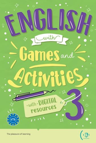 English with Games and Activities 3: with digital resources, solutions and transcriptions von Klett Sprachen GmbH