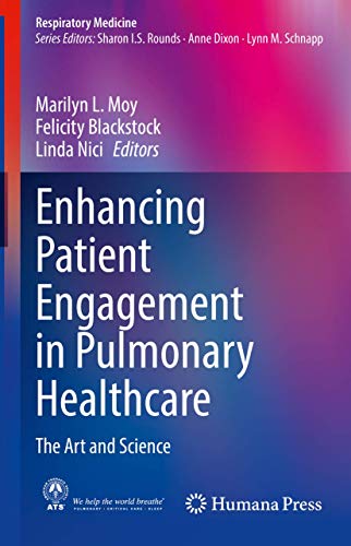 Enhancing Patient Engagement in Pulmonary Healthcare: The Art and Science (Respiratory Medicine) von Humana