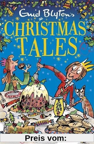 Enid Blyton's Christmas Tales: Contains 25 classic stories (Bumper Short Story Collections, Band 7)