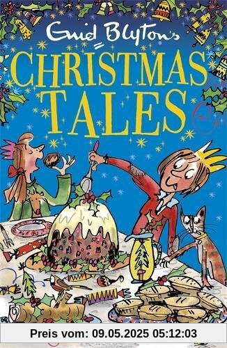 Enid Blyton's Christmas Tales: Contains 25 classic stories (Bumper Short Story Collections, Band 7)