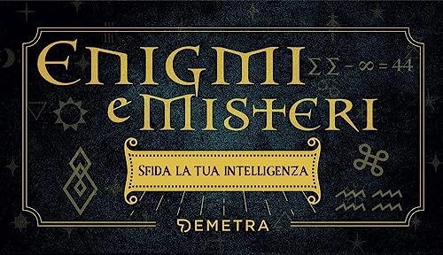 Enigmi e misteri. Sfida la tua intelligenza. Con 100 Carte Enigmi e misteri. Sfida la tua intelligenza. Con 100 Carte von Demetra
