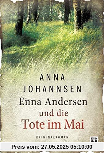 Enna Andersen und die Tote im Mai