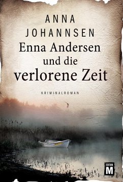 Enna Andersen und die verlorene Zeit von Amazon Publishing / Edition M