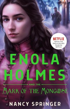 Enola Holmes and the Mark of the Mongoose von Macmillan US / Wednesday Books