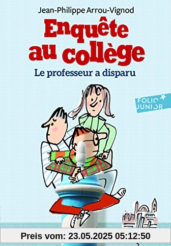 Enquete au college 1/Le professeur a disparu