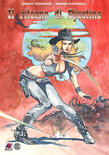 Il ritorno di Djustine (B-Brand Comix)