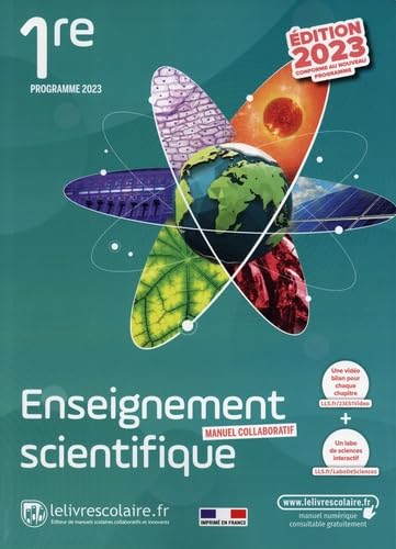 Enseignement scientifique 1re - Manuel, édition 2023 (2023) von LELIVRESCOLAIRE
