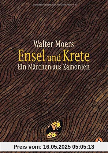 Ensel und Krete: Ein Märchen aus Zamonien