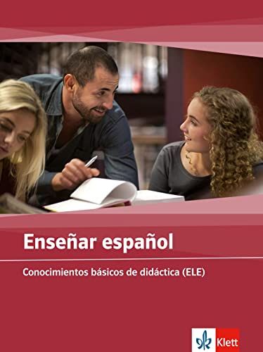 Enseñar español: Conocimientos básicos de didáctica (ELE). Basiswissen Didaktik Spanisch. Buch + DVD von Klett Sprachen GmbH