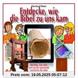 Entdecke, wie die Bibel zu uns kam: Mit Niko, Tom, Max und Lisa die spannende Geschichte der Bibel erleben Entdecke, wie die Bibel zu uns kam: Mit Niko, Tom, Max und Lisa die spannende Geschichte der Bibel erleben