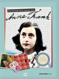 Entdecke das Leben der Anne Frank von Ullmann Medien