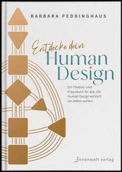 Entdecke dein Human Design von Innenwelt Verlag