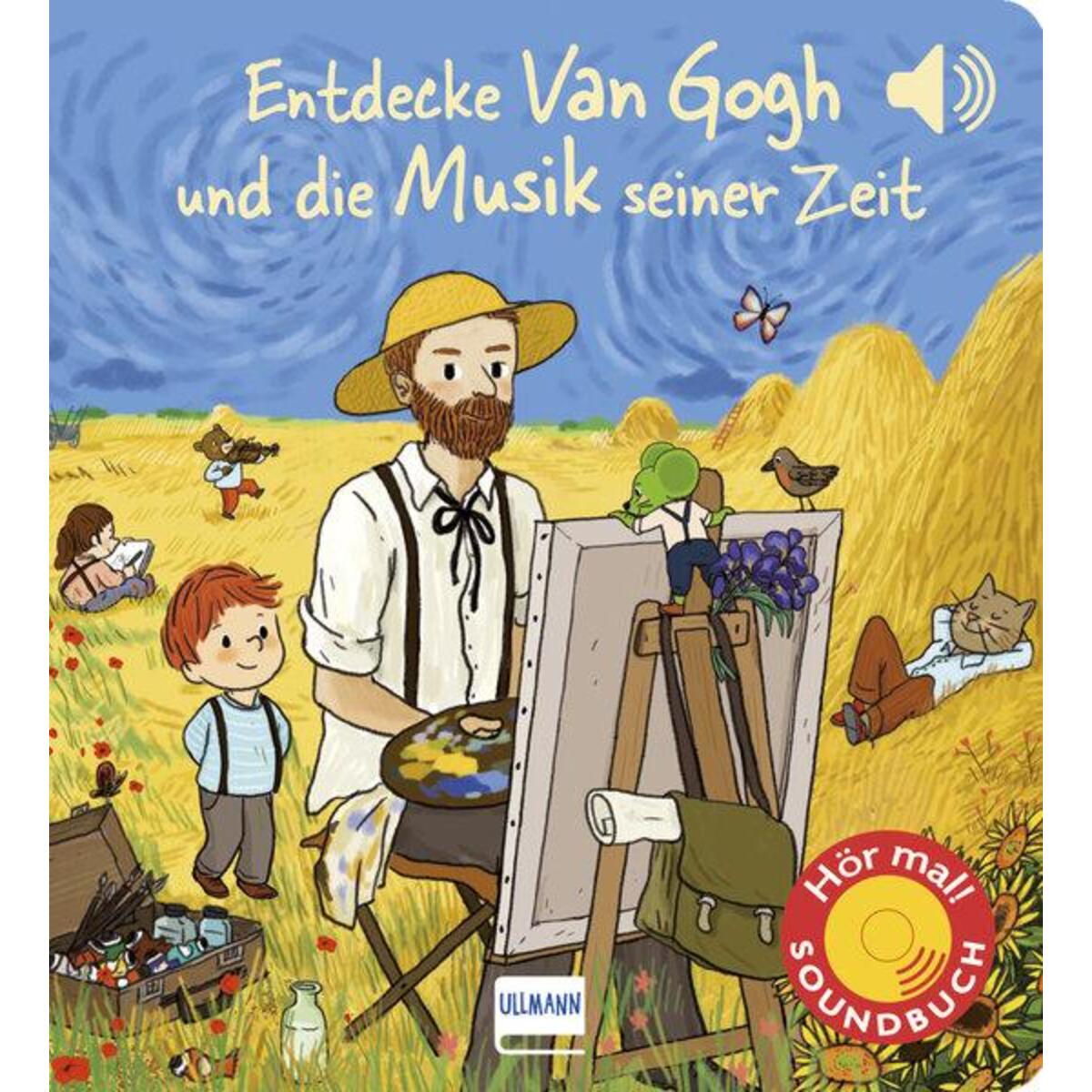 Entdecke van Gogh und die Musik seiner Zeit (Soundbuch) von Ullmann Medien GmbH