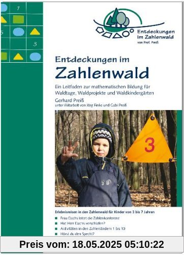 Entdeckungen im Zahlenwald: Ein Leitfaden zur mathematischen Bildung für Waldtage, Waldprojekte und Waldkindergärten