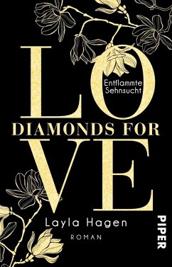 Entflammte Sehnsucht / Diamonds for Love Bd.3 von Piper