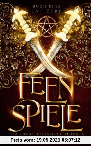 Entführt (Die Feenspiele 1)