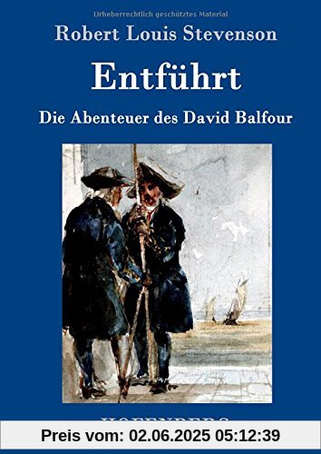 Entführt: Die Abenteuer des David Balfour