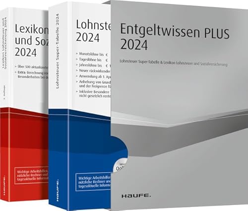 Entgeltwissen Plus 2024: Lohnsteuer Super-Tabelle für 2024 & Lexikon Lohnsteuer und Sozialversicherung (Haufe Steuertabellen) von Haufe