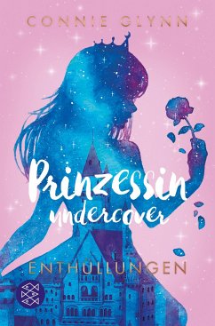 Enthüllungen / Prinzessin undercover Bd.2 von Fischer Sauerländer Verlag