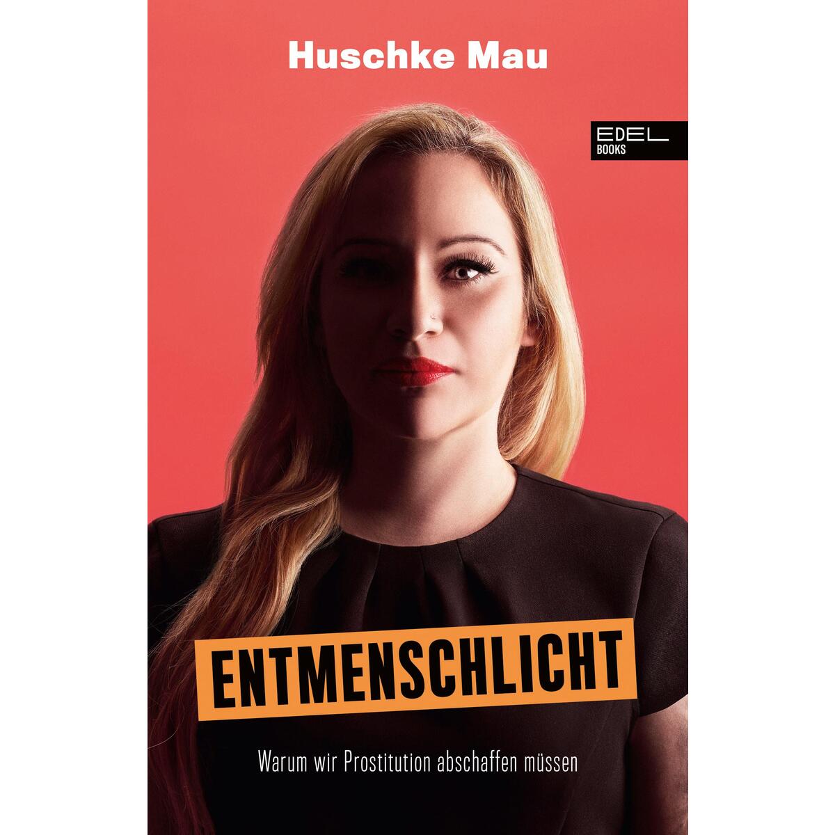 Entmenschlicht von EDEL Music & Entertainm.