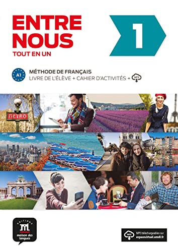 Entre nous 1 A1: Livre de l’élève + Cahier d’activités + audio en ligne