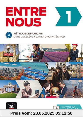 Entre nous 1 (A1): Livre de l'élève + cahier d'exercices + MP3-CD