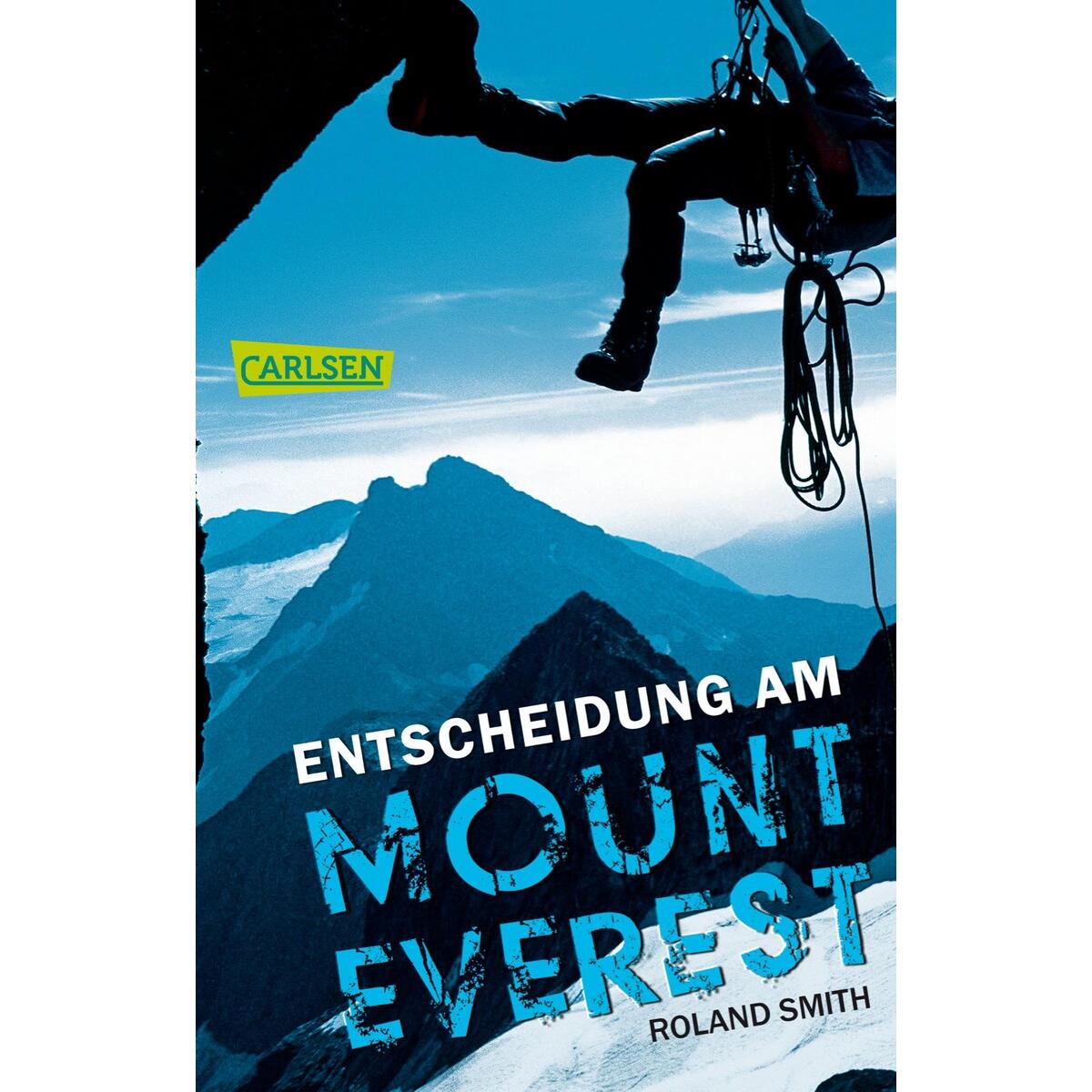 Entscheidung am Mount Everest von Carlsen Verlag GmbH