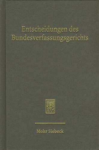 Entscheidungen des Bundesverfassungsgerichts (BVerfGE): Band 135