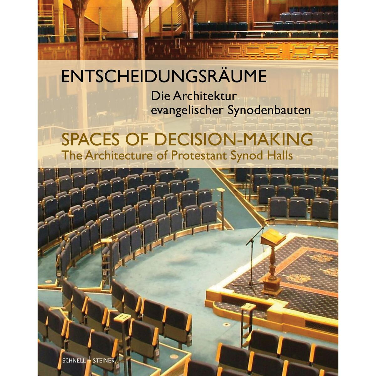 Entscheidungsräume // Spaces of Decision-Making von Schnell & Steiner GmbH