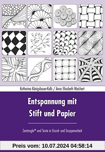 Entspannung mit Stift und Papier: Zentangle® und Texte in Einzel- und Gruppenarbeit
