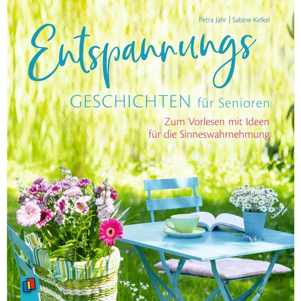 Entspannungsgeschichten für Senioren - Zum Vorlesen mit Ideen für die Sinneswahr... Entspannungsgeschichten für Senioren - Zum Vorlesen mit Ideen für die Sinneswahr... von Verlag an der Ruhr GmbH