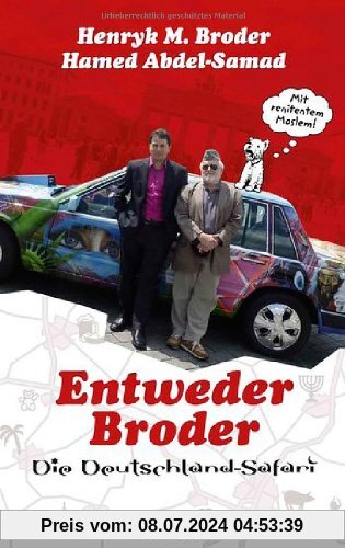 Entweder Broder - Die Deutschland-Safari