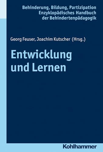 Entwicklung und Lernen (Enzyklopädisches Handbuch der Behindertenpädagogik, 7, Band 7) von Kohlhammer W.
