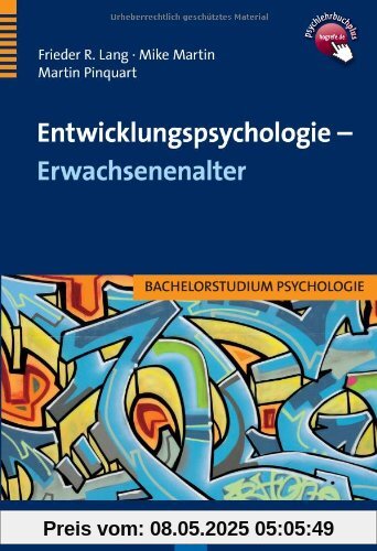 Entwicklungspsychologie - Erwachsenenalter