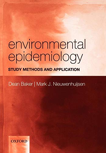 Environmental Epidemiology: Study methods and application von Oxford University Press