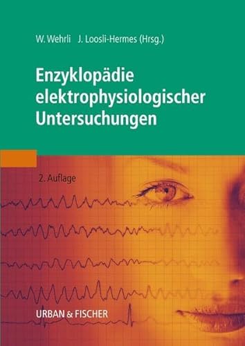 Enzyklopädie elektrophysiologischer Untersuchungen von Elsevier