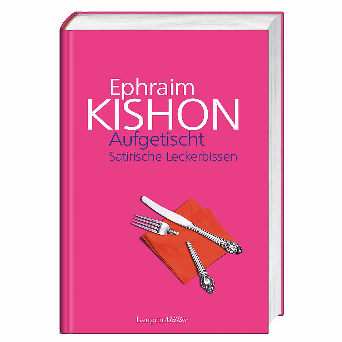 Ephraim Kishon: »Aufgetischt« von LangenMüller