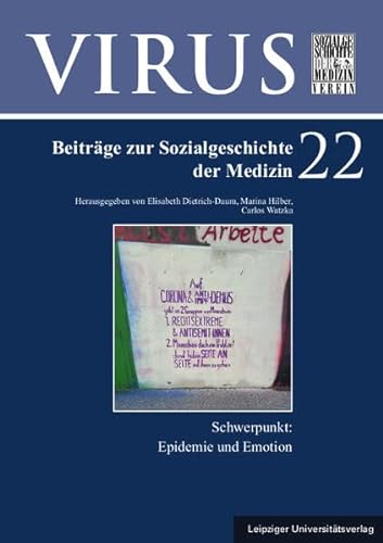 Epidemie und Emotion (Virus: Beiträge zur Sozialgeschichte der Medizin) von Leipziger Uni-Vlg