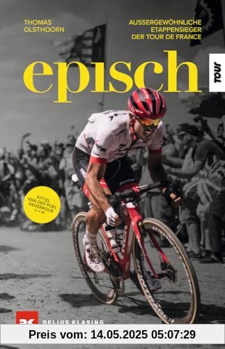 Episch: Außergewöhnliche Etappensieger der Tour de France