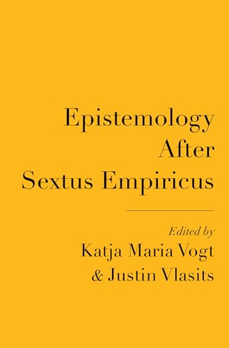 Epistemology After Sextus Empiricus Epistemology After Sextus Empiricus von OUP USA