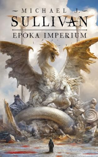 Epoka imperium Legendy Pierwszego Imperium Tom 6 von Mag