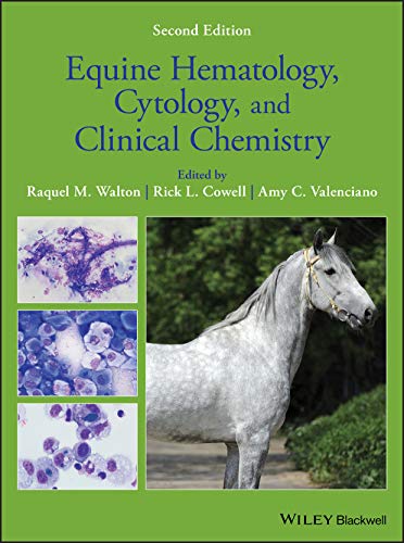 Equine Hematology, Cytology, and Clinical Chemistry von Wiley-Blackwell