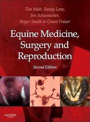 Equine Medicine, Surgery and Reproduction von Saunders Ltd.