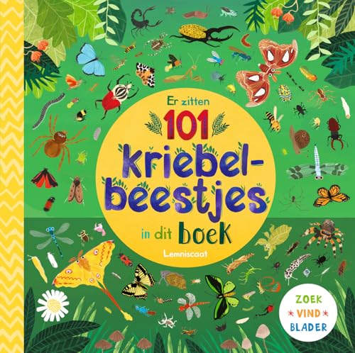 Er zitten 101 kriebelbeestjes in dit boek (Zoek, vind, blader) von Lemniscaat